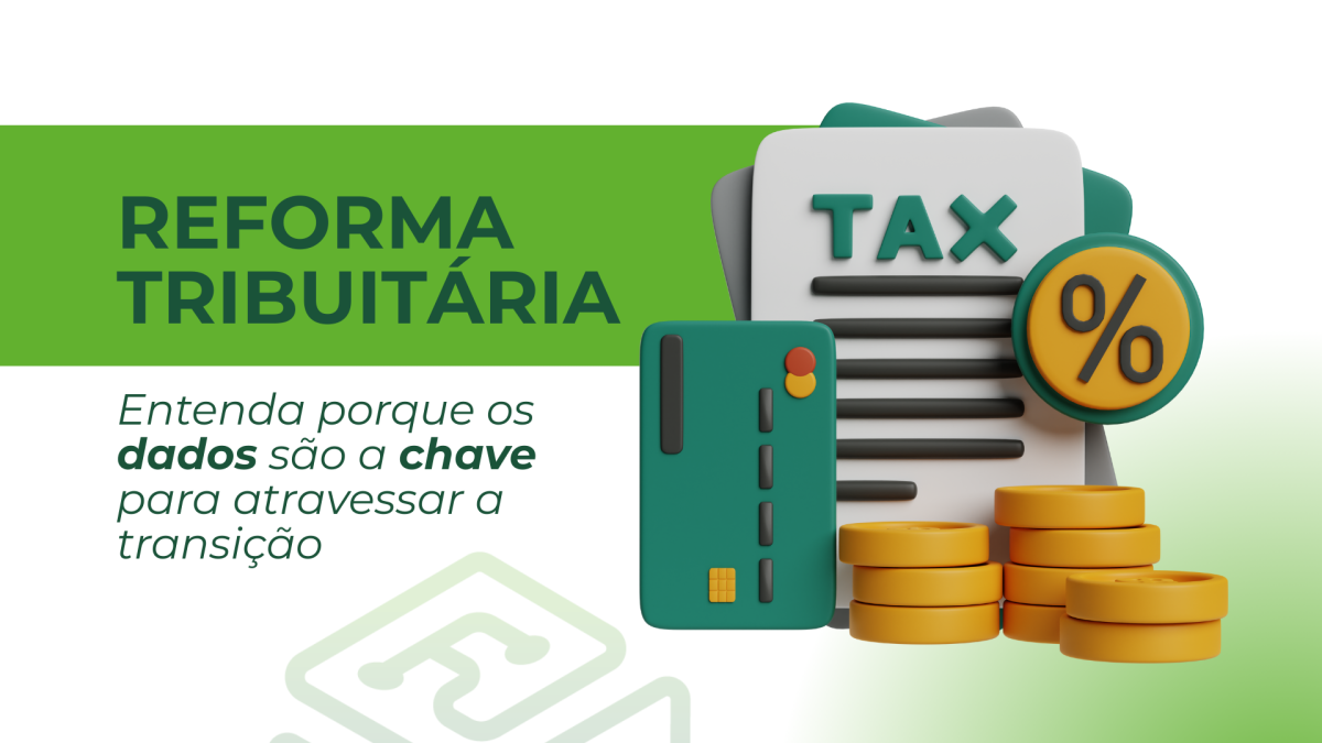 Reforma tributária e uso de dados